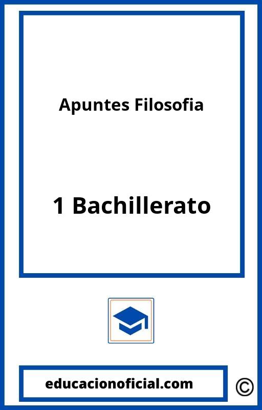 Apuntes Filosofia 1 Bachillerato PDF