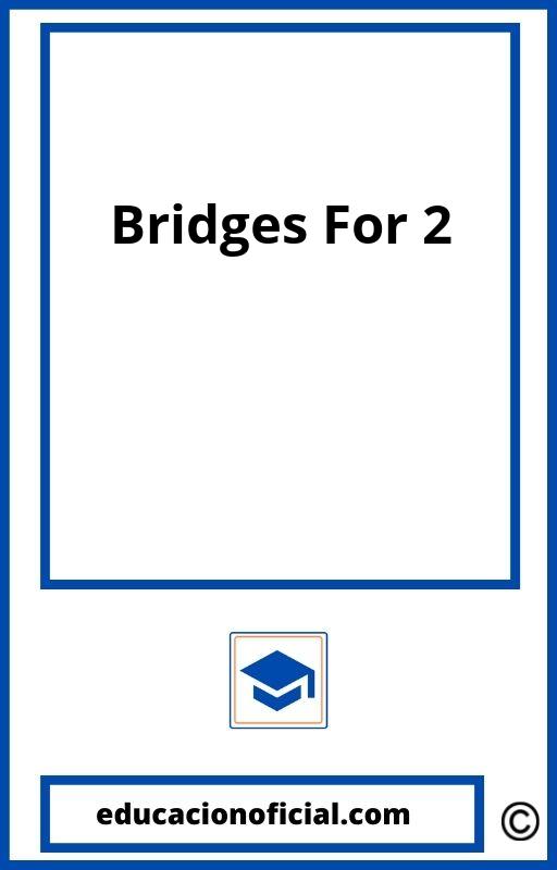 Bridges For Bachillerato 2 PDF