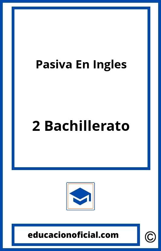 Ejercicios De Pasiva En Ingles PDF 2 Bachillerato