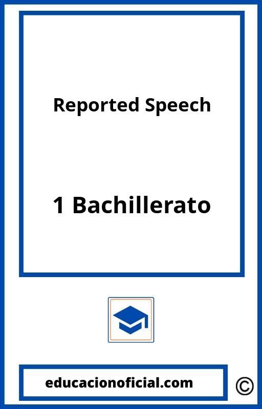 Ejercicios De Reported Speech 1 Bachillerato Con Soluciones PDF