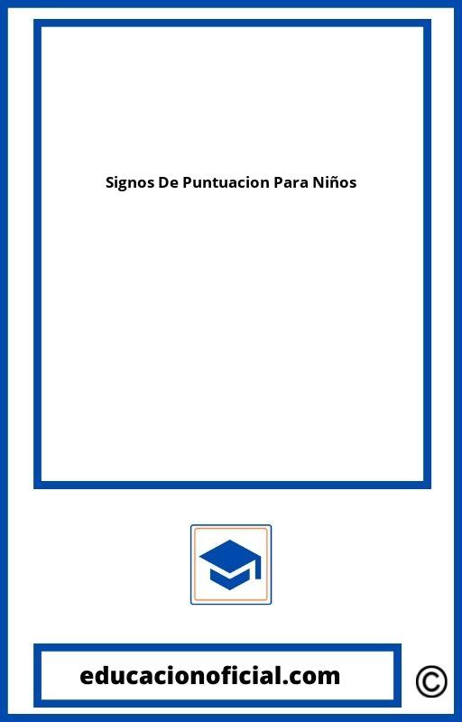 Ejercicios De Signos De Puntuacion Para Niños De Primaria PDF