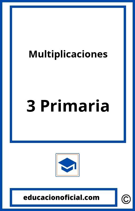 Ejercicios Multiplicaciones 3 Primaria PDF