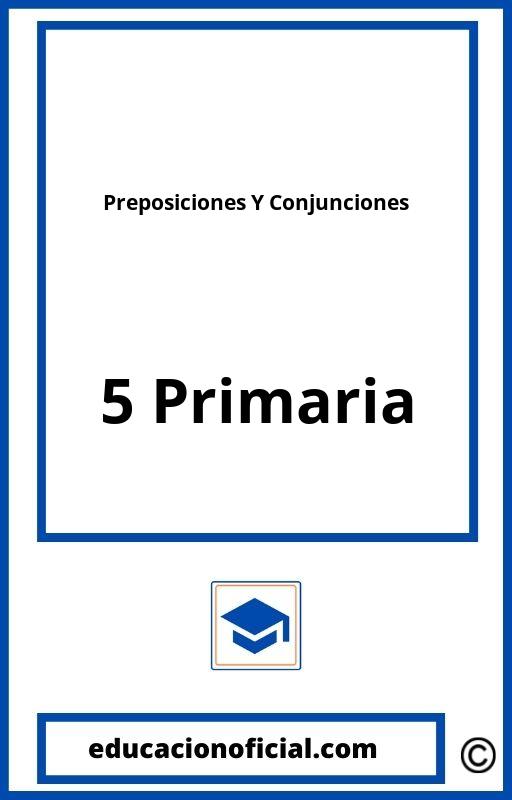 Ejercicios Preposiciones Y Conjunciones 5 Primaria PDF