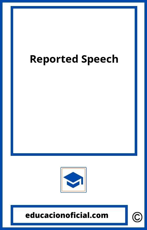 Ejercicios Reported Speech 1O Bachillerato Resueltos PDF