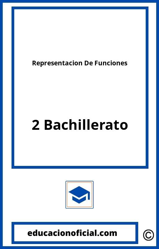 Ejercicios Representacion De Funciones 2 Bachillerato PDF