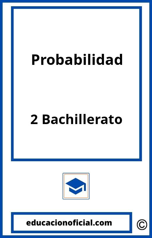 Ejercicios Resueltos Probabilidad 2 Bachillerato PDF 】 2024