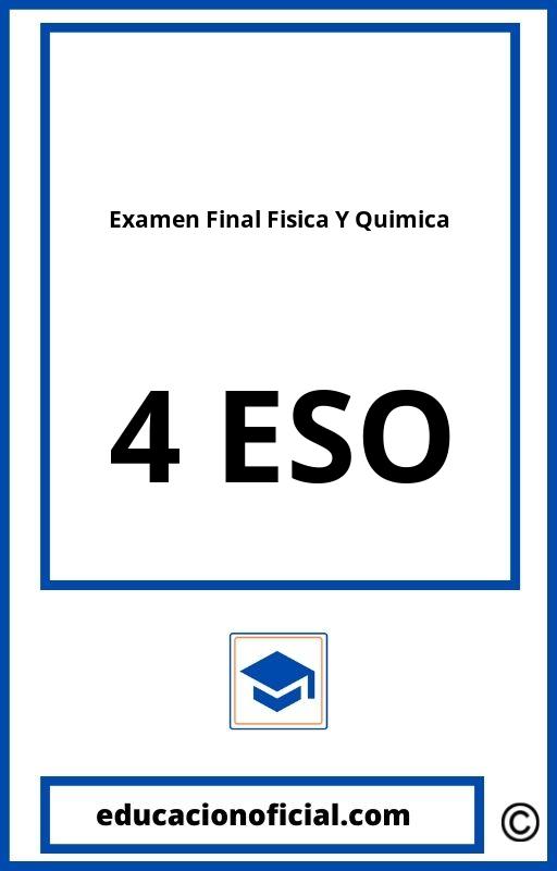 Examen Final Fisica Y Quimica 4 ESO PDF