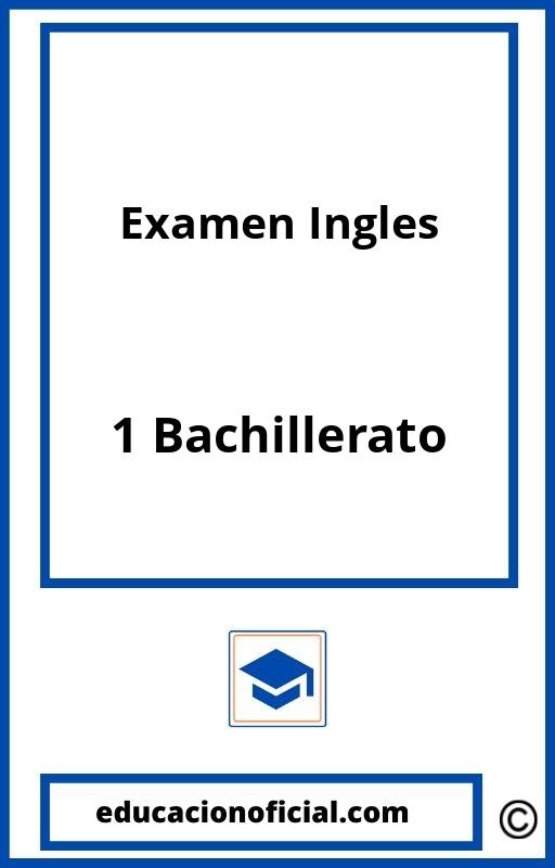 Examen Ingles 1 Bachillerato PDF