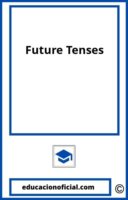 Future Tenses Exercises PDF Bachillerato