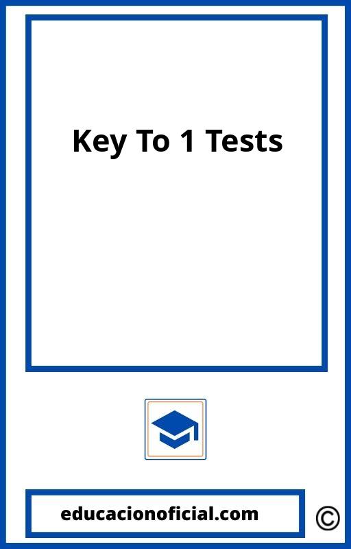 Key To Bachillerato 1 Tests PDF