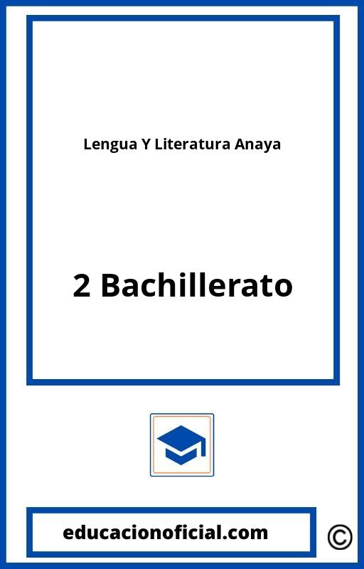 Lengua Y Literatura 2 Bachillerato Anaya PDF
