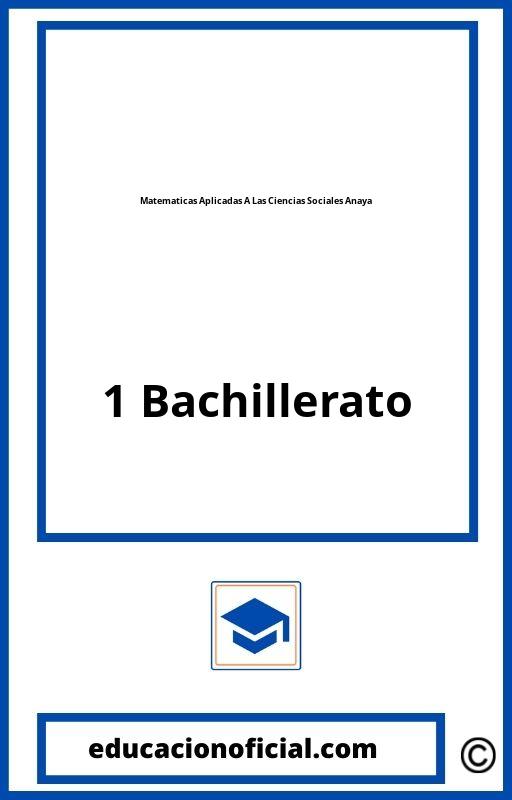 Matematicas Aplicadas A Las Ciencias Sociales 1 Bachillerato Anaya PDF