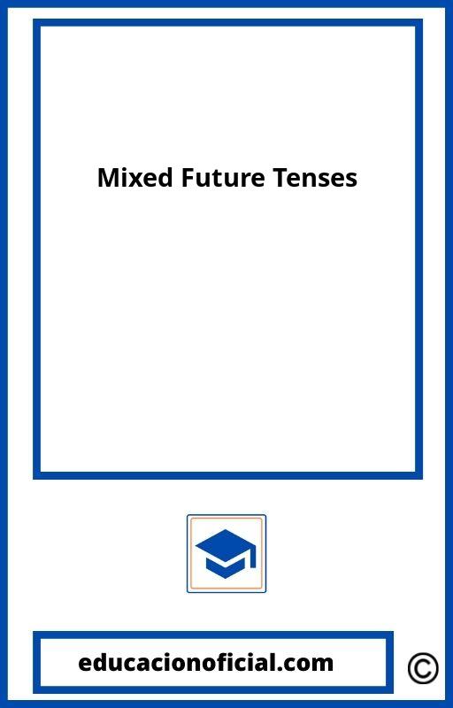 Mixed Future Tenses Exercises Bachillerato PDF