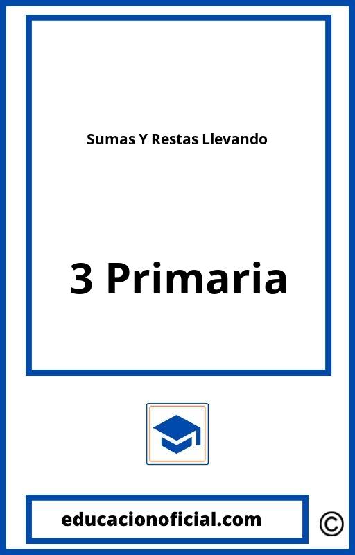 Sumas Y Restas Llevando 3 Primaria PDF